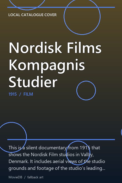 Nordisk Films Kompagnis Studier poster