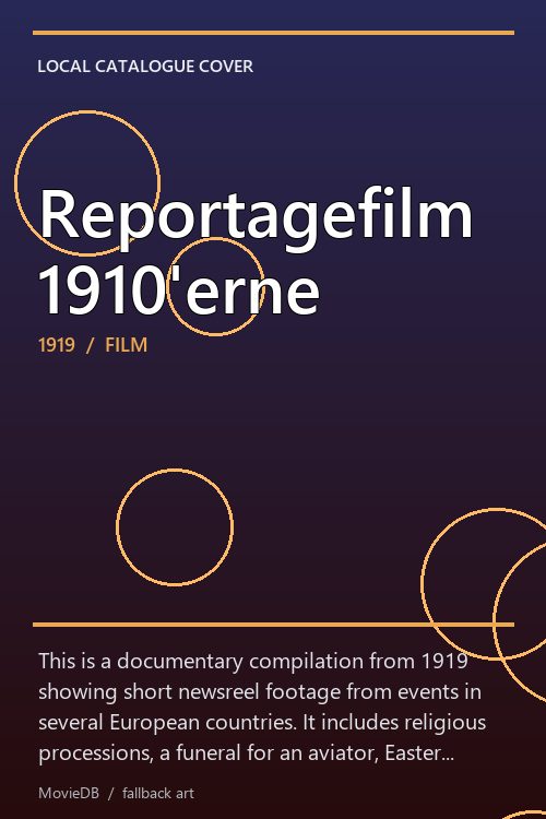 Reportagefilm 1910'erne poster