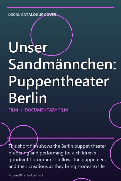 Unser Sandmännchen: Puppentheater Berlin poster