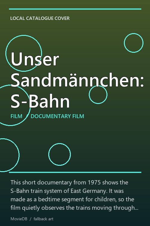 Unser Sandmännchen: S-Bahn poster