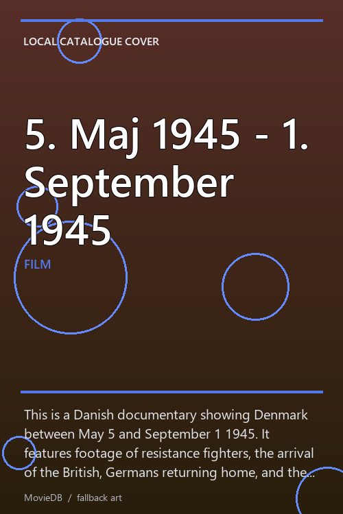 5. Maj 1945 - 1. September 1945 poster