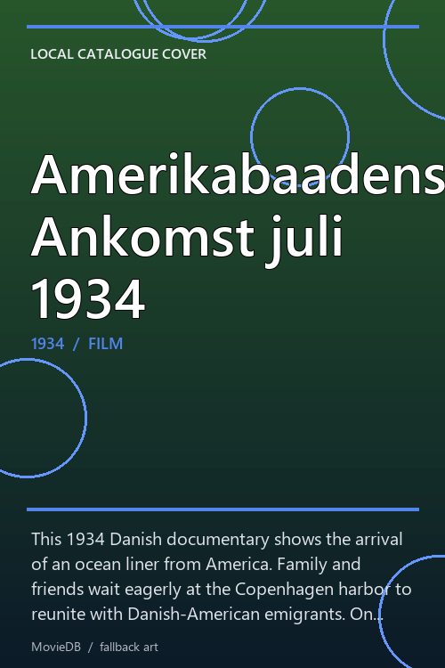 Amerikabaadens Ankomst juli 1934 poster