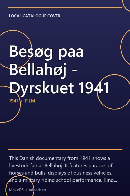 Besøg paa Bellahøj - Dyrskuet 1941 poster