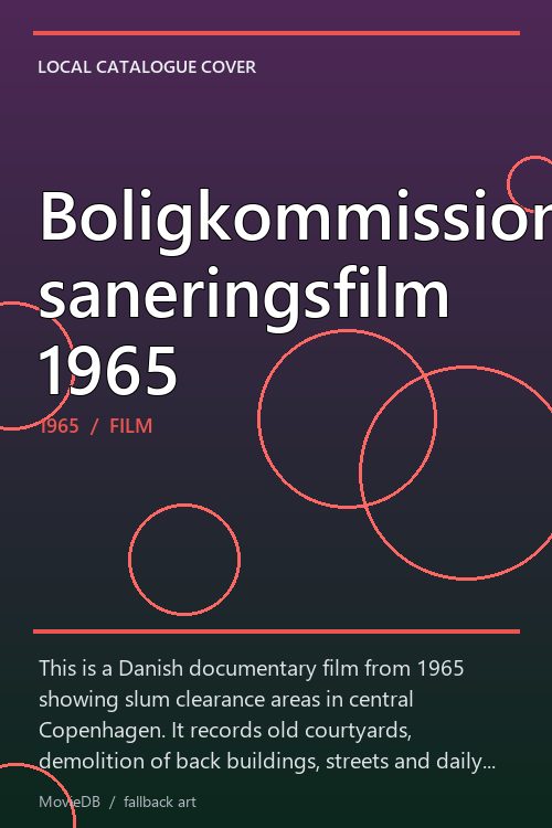 Boligkommissionens saneringsfilm 1965 poster