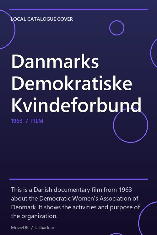 Danmarks Demokratiske Kvindeforbund poster