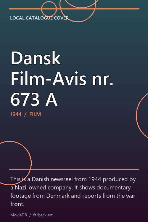 Dansk Film-Avis nr. 673 A poster