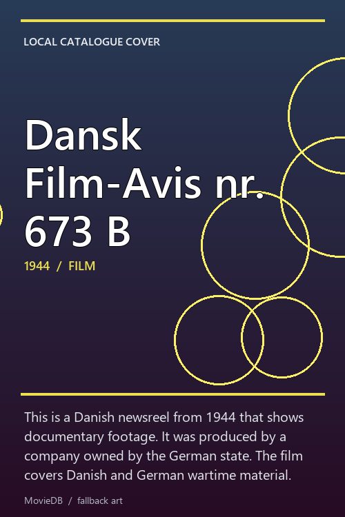Dansk Film-Avis nr. 673 B poster