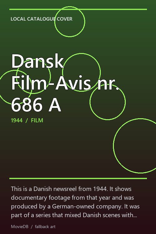 Dansk Film-Avis nr. 686 A poster