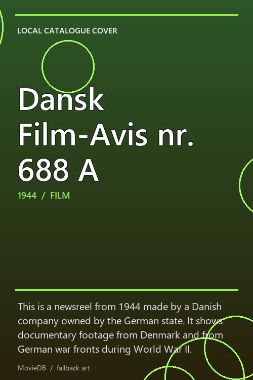 Dansk Film-Avis nr. 688 A poster