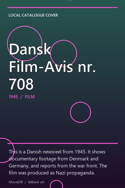 Dansk Film-Avis nr. 708 poster