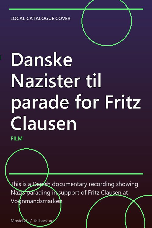 Danske Nazister til parade for Fritz Clausen poster