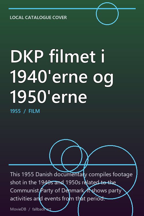DKP filmet i 1940'erne og 1950'erne poster