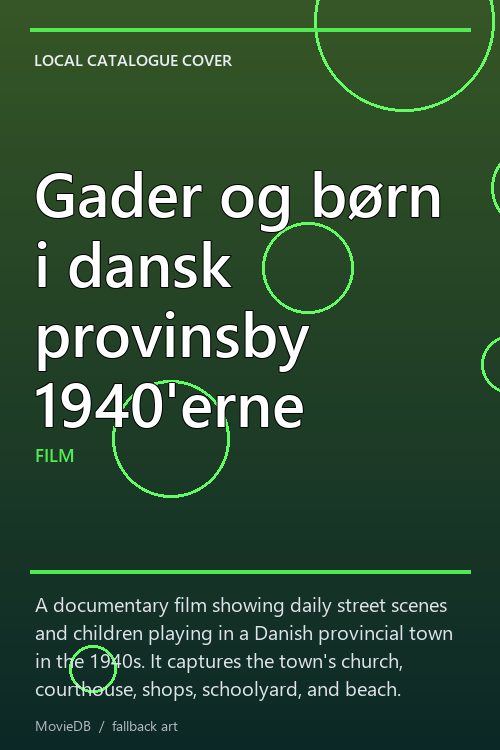 Gader og børn i dansk provinsby 1940'erne poster