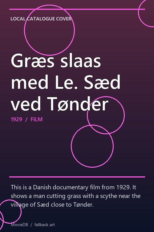 Græs slaas med Le. Sæd ved Tønder poster