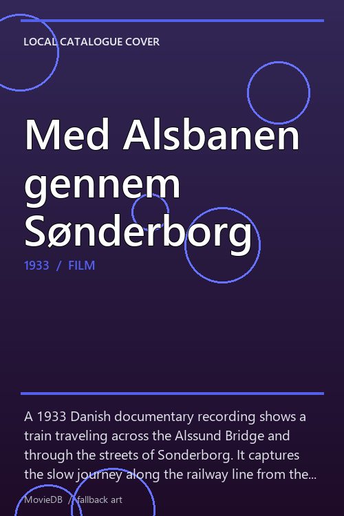 Med Alsbanen gennem Sønderborg poster