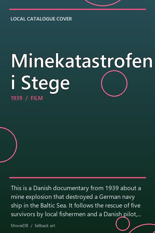 Minekatastrofen i Stege poster