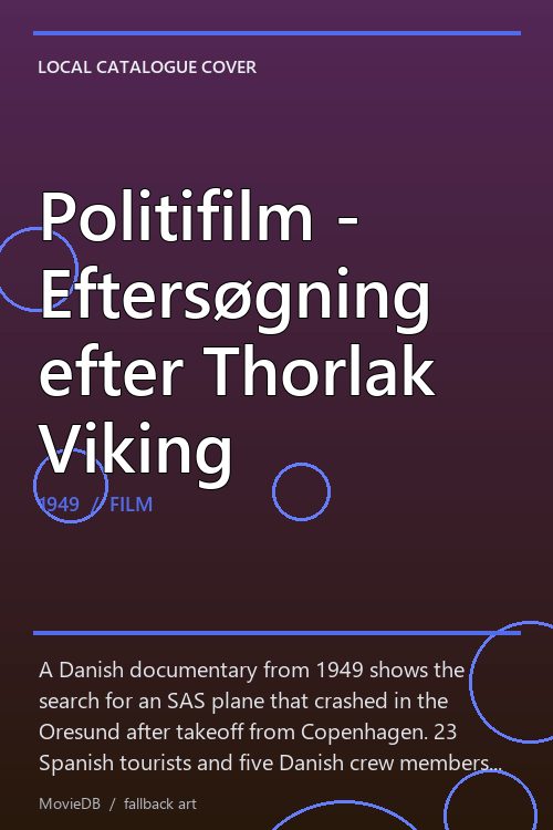 Politifilm - Eftersøgning efter Thorlak Viking poster