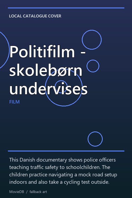 Politifilm - skolebørn undervises poster