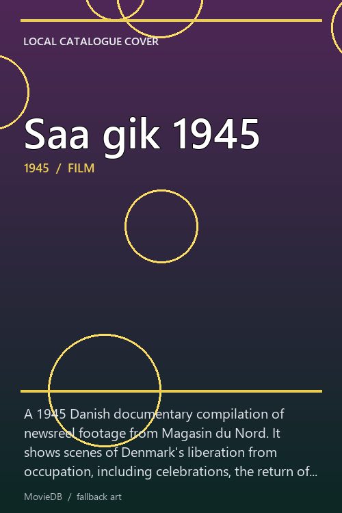 Saa gik 1945 poster