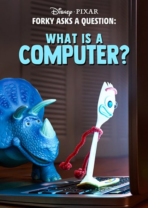 Watch Forky Asks a Question: What is a Computer? poster