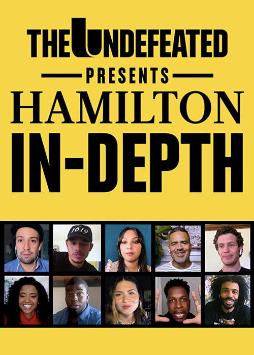 Undefeated Presents: Hamilton In-Depth poster