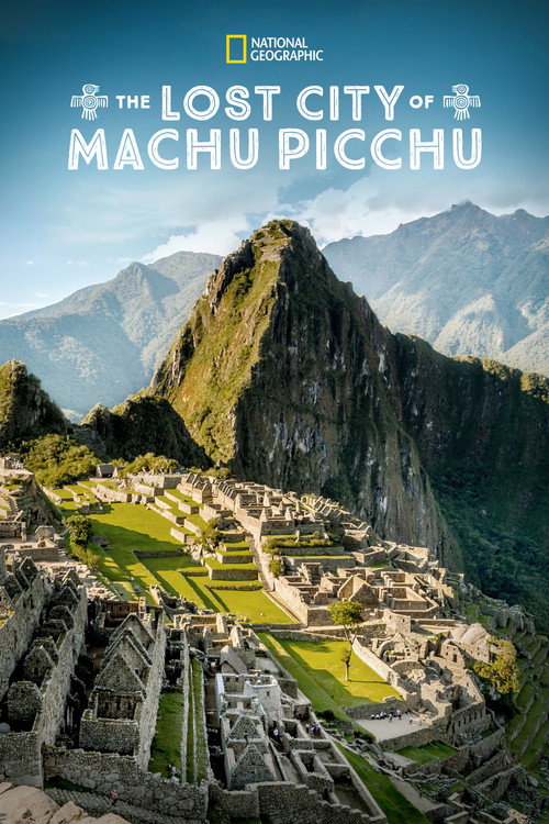 Lost City of Machu Picchu poster