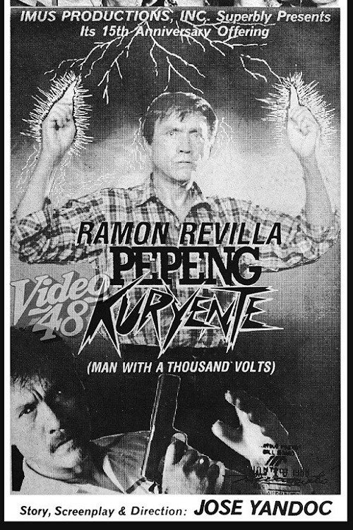 Pepeng Kuryente: Man with a Thousand Volts poster