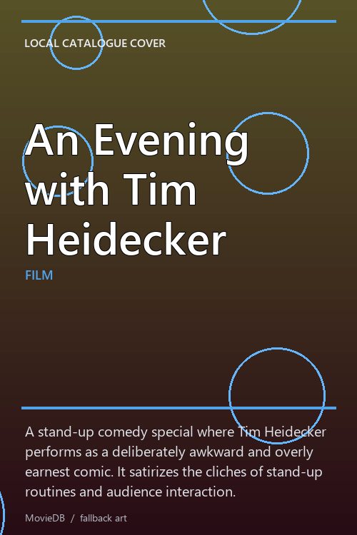 An Evening with Tim Heidecker poster