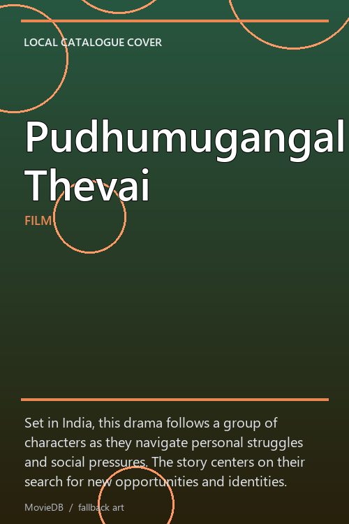 Pudhumugangal Thevai poster