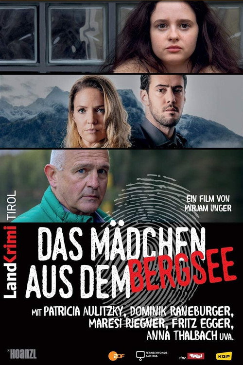 Landkrimi Tirol: Das Mädchen aus dem Bergsee poster