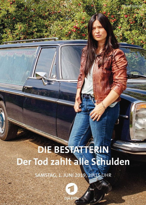 Die Bestatterin - Der Tod zahlt alle Schulden poster