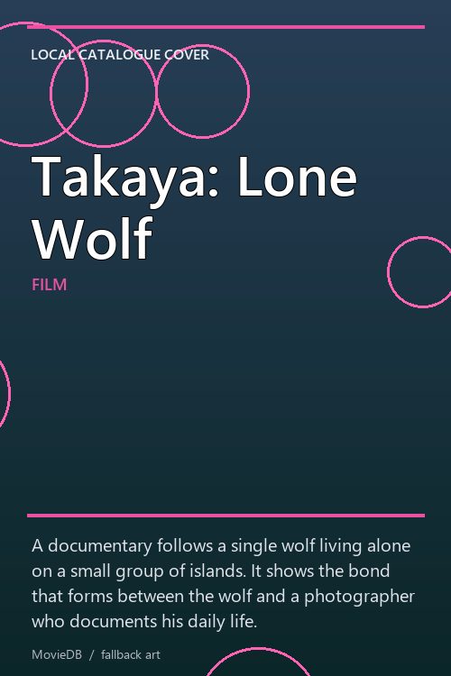 Takaya: Lone Wolf poster