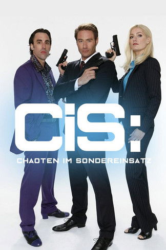 CIS: Chaoten im Sondereinsatz poster