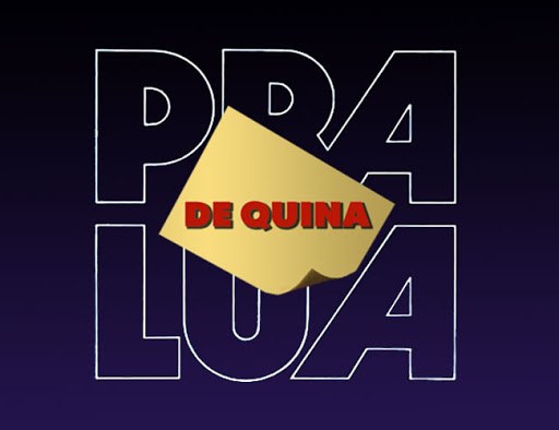 De Quina pra Lua poster