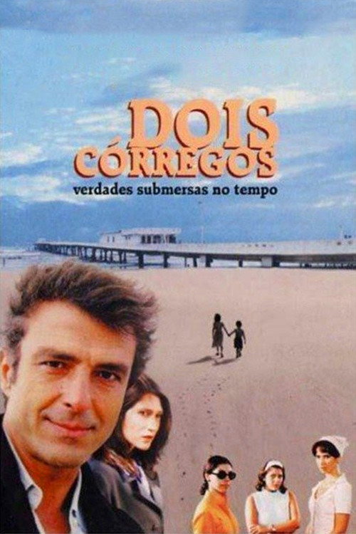 Dois Córregos: Verdades Submersas no Tempo poster