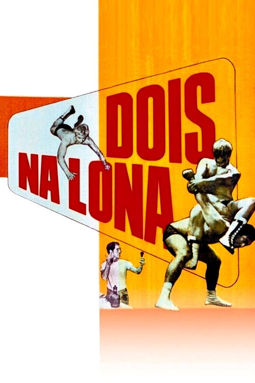 Dois na Lona poster