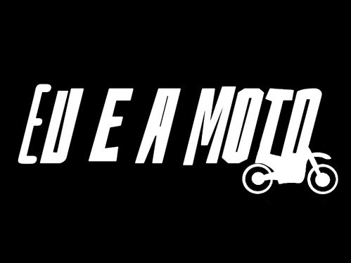 Eu e a Moto poster