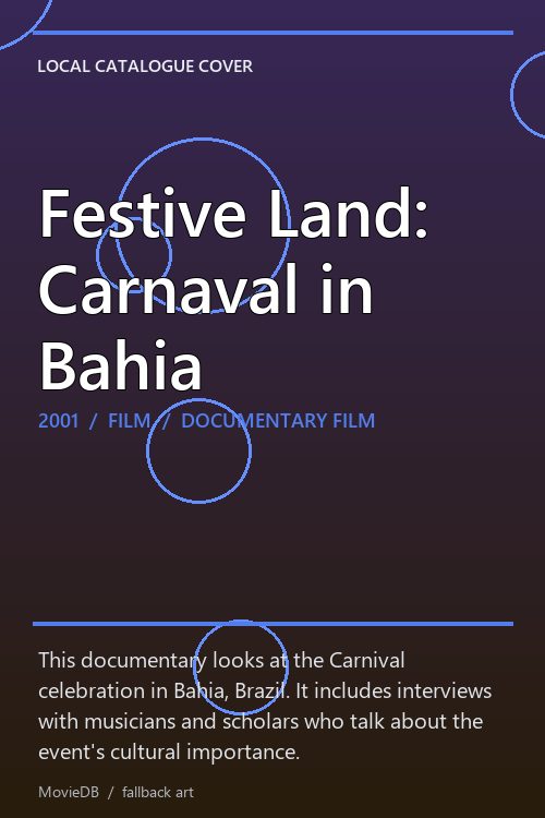 Festive Land: Carnaval in Bahia poster