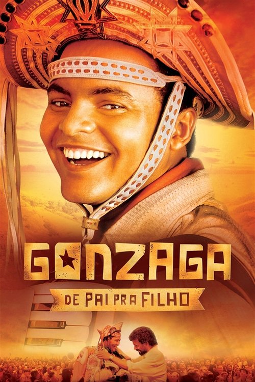Gonzaga — de Pai pra Filho poster
