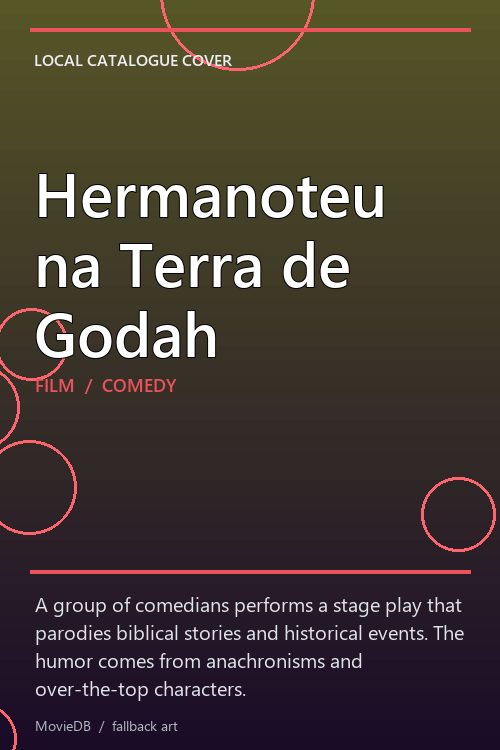 Hermanoteu na Terra de Godah poster