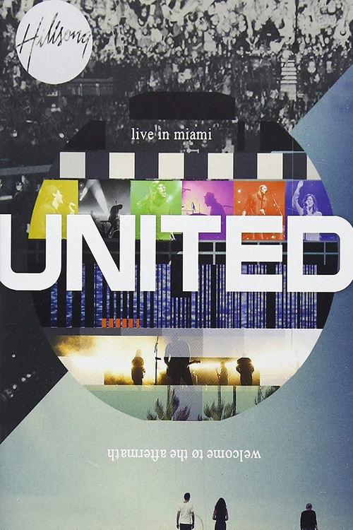 Hillsong United: Live in Miami poster
