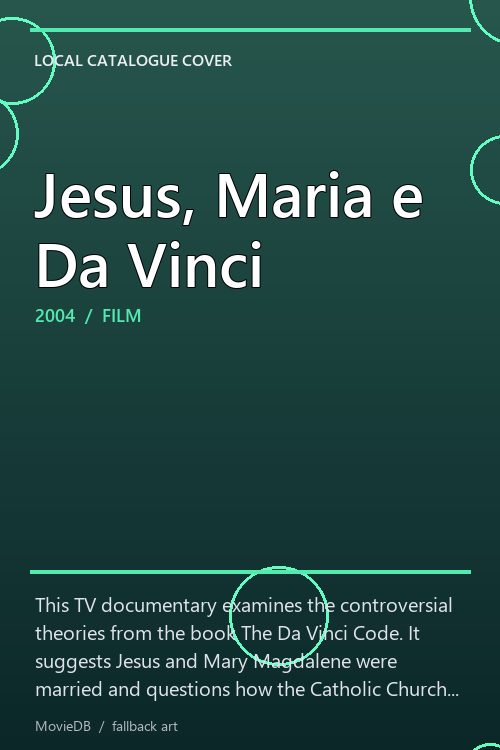 Jesus, Maria e Da Vinci poster