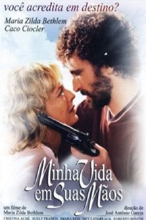 Minha Vida em Suas Mãos poster
