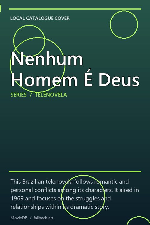 Nenhum Homem É Deus poster