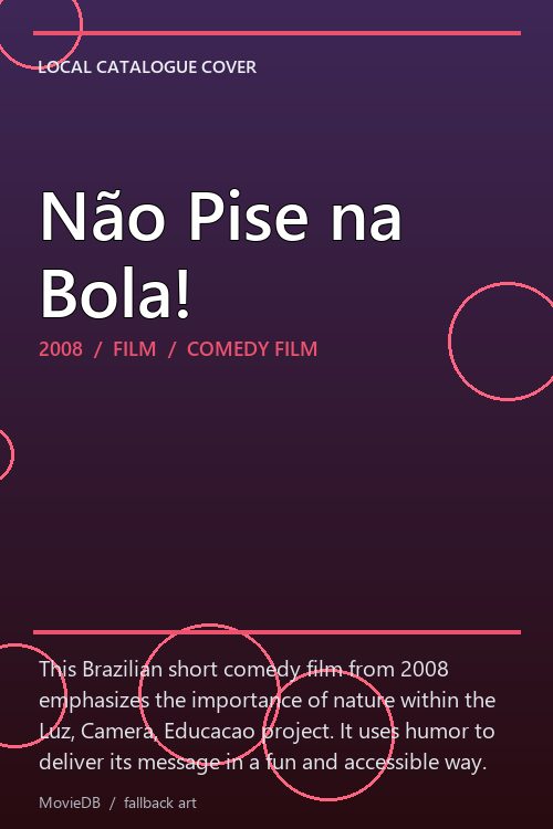 Não Pise na Bola! poster