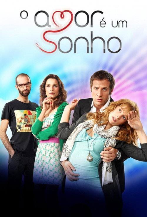 O Amor É Um Sonho poster