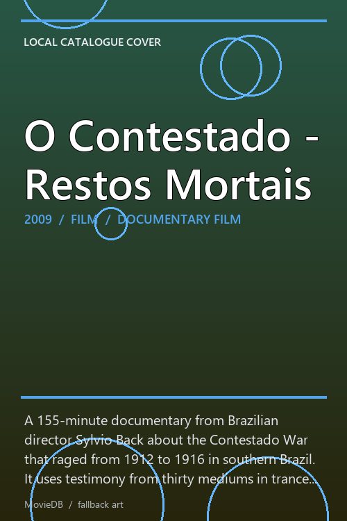O Contestado - Restos Mortais poster