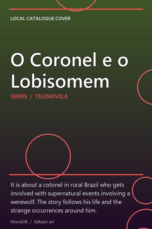 O Coronel e o Lobisomem poster