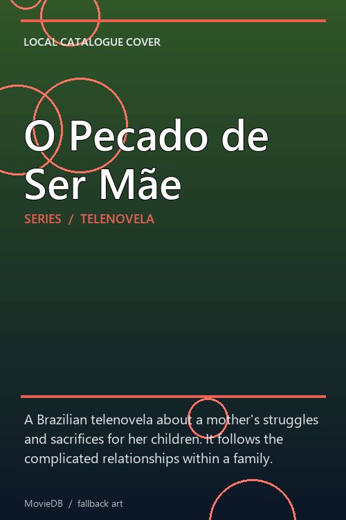 O Pecado de Ser Mãe poster