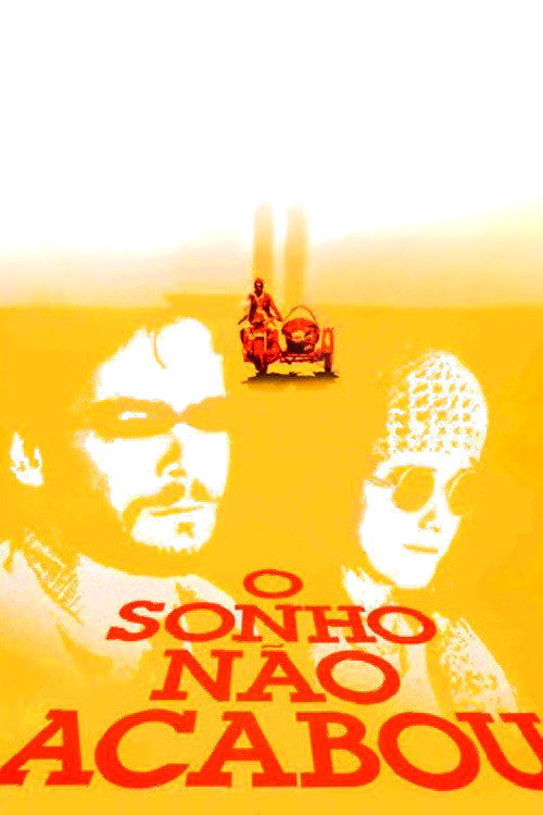 O Sonho Não Acabou poster